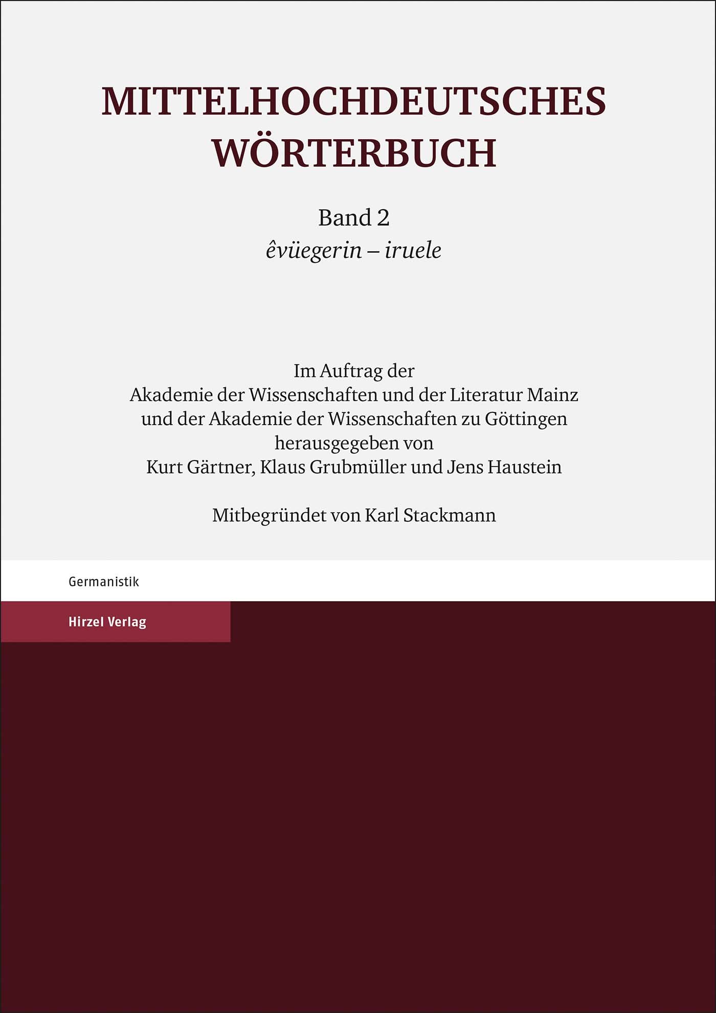 Mittelhochdeutsches Wörterbuch. Zweiter Band