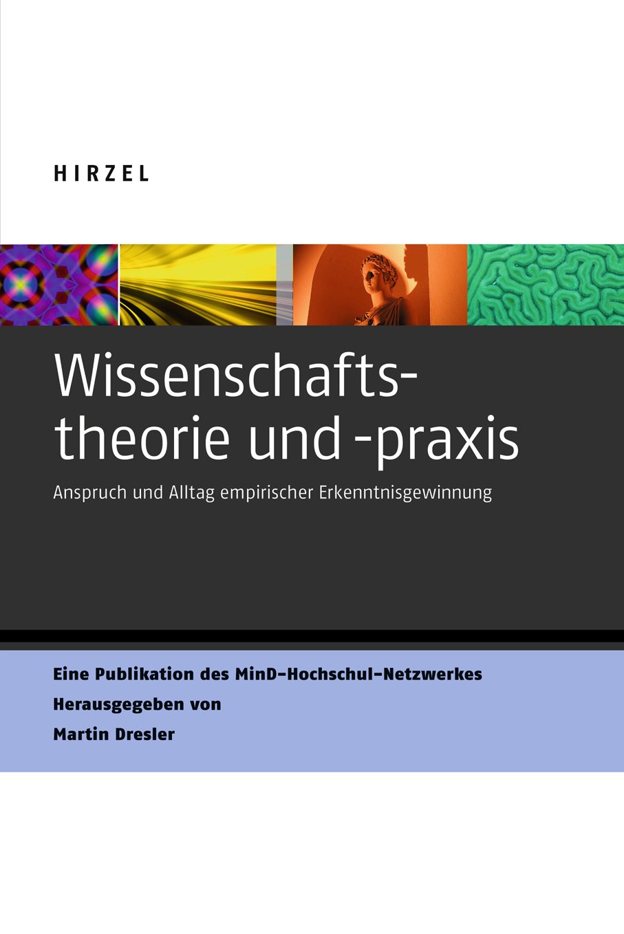 Wissenschaftstheorie und -praxis