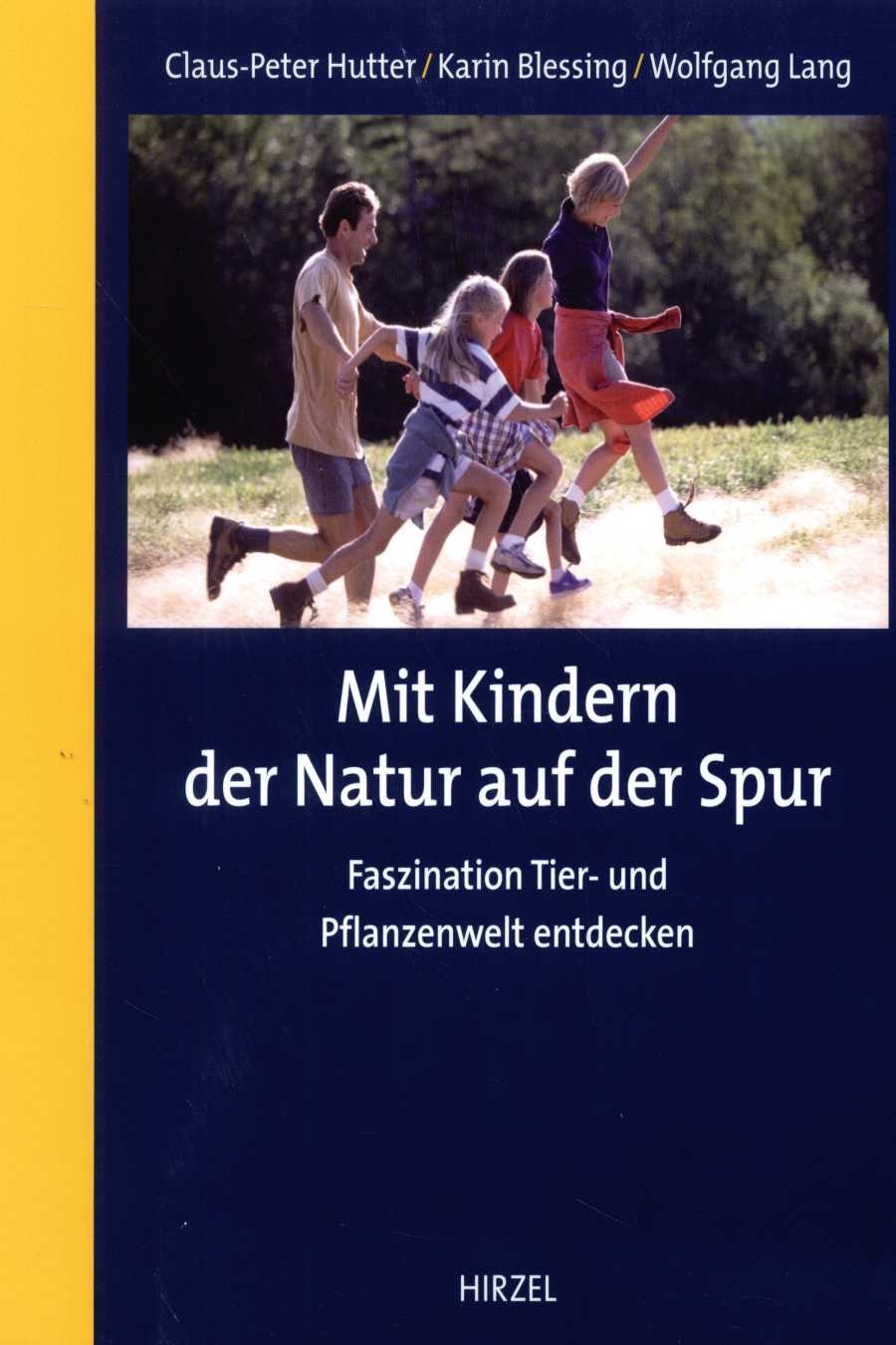 Mit Kindern der Natur auf der Spur